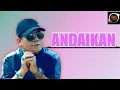 Loela Drakel - Andaikan | Pop Nostalgia