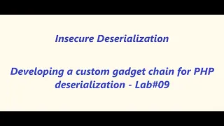 Developing a custom gadget chain for PHP deserialization - Lab