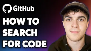 How to Search Github for Code Full 2024 Guide