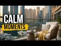 Dubai Serenity A Peaceful Escape Relaxing Views Calm Moments Beautiful Scenery