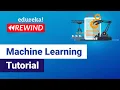 Machine Learning Tutorial Machine Learning Algorithm ML Engineer Program Edureka Rewind - 5