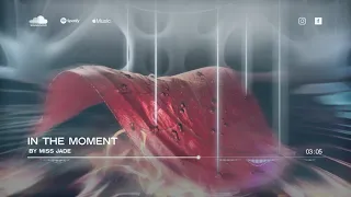 miss jade in the moment original mix 