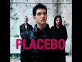 Download Lagu Placebo / Where is my mind