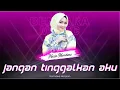 Download Lagu JANGAN TINGGALKAN AKU - NAZIA MARWIANA - OM ADELLA - (KARAOKE VERSION)