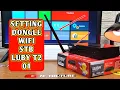 Download Lagu Cara Setting Dongle Wifi Di Stb Luby T2 01 MP3