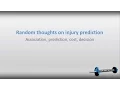 Random Thoughts on Injury Prediction