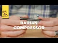 Product Spotlight Radian Compressor