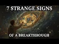 Download Lagu 7 Signs of a Major Breakthrough | A Quantum Jump is Closer Than You Think 