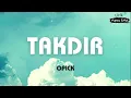 Download Lagu Opick ~ Takdir ~ Lirik Masa SMA