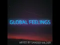 Global Feelings - February 2025 Show