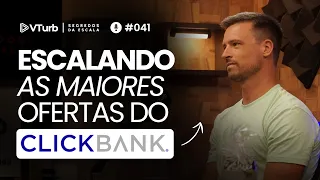 Segredos do ClickBank: Escalando os Maiores VSLs do Mundo | Jairet Crum  - Segredos da Escala #041