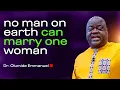 Download Lagu No Man On Earth Can Marry One Woman - Dr. Olumide Emmanuel