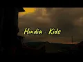 Download Lagu Hindia - Kids (Lyric Vidio)
