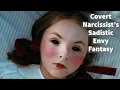 Download Lagu Covert Narcissist’s Sadistic Envy Fantasy (conference presentation)