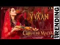 Chhathi Maiya - The VVAAN |SidharthMalhotra & Tamannaah | Vishal Mishra |Kaushal K |Chinni |