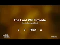 The Lord Will Provide || Lyrics and Chords || Congregational key