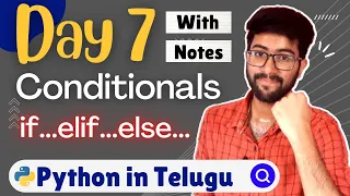 Day 7 Conditionals if elif else Python Course in Telugu Vamsi Bhavani