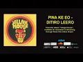 Lagu PINA KE EO - DITIRO LEERO (OFFICIAL AUDIO)