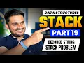 Decoded String Stack Problem Stack Series Part 19