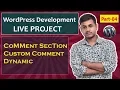 Part-04 Basic WordPress Theme Development Project Custom Comment Dynamic How to Dynamic Comment