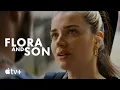Flora and Son Trailer Apple TV