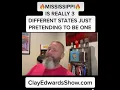 MISSISSIPPI IS THREE STATES PRETENDING TO BE ONE