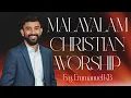Download Lagu MALAYALAM WORSHIP SONGS || Evg. EMMANUEL KB || TRIUMPHANT CHURCH