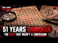 The Code That Took 51 Years to Crack But Not the Killer