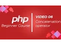 PHP Beginner Course Concatenation Operators in PHP