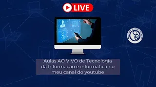 Hora da TI - Conceito de Banco de Dados - Gravação ao vivo Curso Regular 1/2