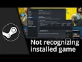 Steam not recognizing installed game Steam Game uninstalled itself Tutorial