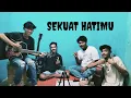 Download Lagu Last Child - Sekuat Hatimu  (Cover)
