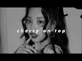 Download Lagu youha - cherry on top (𝙨𝙡𝙤𝙬𝙚𝙙 𝙣 𝙧𝙚𝙫𝙚𝙧𝙗)