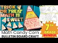 7th Grade Math Halloween Activities Bundle Candy Corn Math Bulletin Board Craft