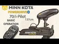 Minn Kota Powerdrive i-Pilot Basic Operations