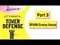 Let s Make a TOWER DEFENSE in DREAMS Part 3 Spawn enemy waves