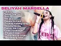 Download Lagu FULL ALBUM TERBARU 2025  SELIYA  MARSELLA JALUK PING PITU - JAIL - BLI JELAS