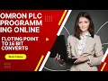 OMRON PLC FLOTING TO 16 BIT INSTRUCTION OMRON PLC PROGRAMMING