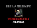 Download Lagu Crossroad - Avenged Sevenfold (lirik terjemahan)