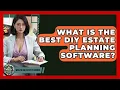What Is The Best DIY Estate Planning Software - Wealth and Estate Planners