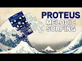 Proteus Made an Entire Track - By Itself
