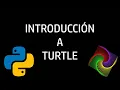 Introduccion a Turtle Que es y Primeros pasos
