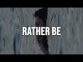 Lagu The Kid LAROI - RATHER BE (feat. Lithe) [Clean - Lyrics]