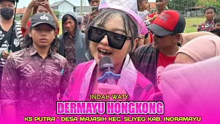 dermayu hongkong indah waty ft ks putra desa majasari sliyeg indramayu 2025
