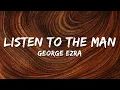 George Ezra - Listen to the Man