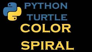 Python Turtle Tutorials 6 Color Spiral