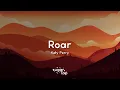 Download Lagu Katy Perry - Roar (Lyrics) 🎤 And you're gonna hear me roar