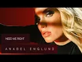 Anabel Englund - Need Me Right (Extended Mix)
