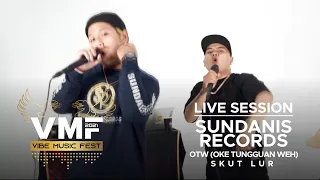 sundanis records otw oke tungguan weh x skut lur vibe music fest 2021