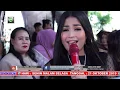 Download Lagu DIAN ANIC-MELEKAN WADON.ANICA NADA SIANG.21 OKTOBER 2019.DS.BRONDONG INDRAMAYU